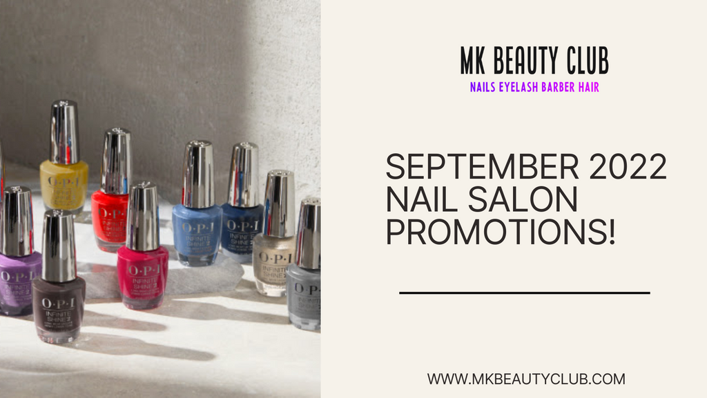 September Nail Salons Promotions 2022